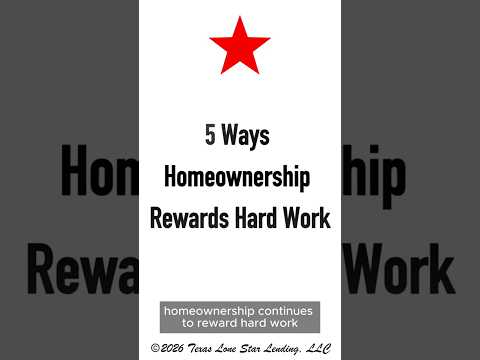 5 Ways Homeownership Rewards Hard Work thumbnail